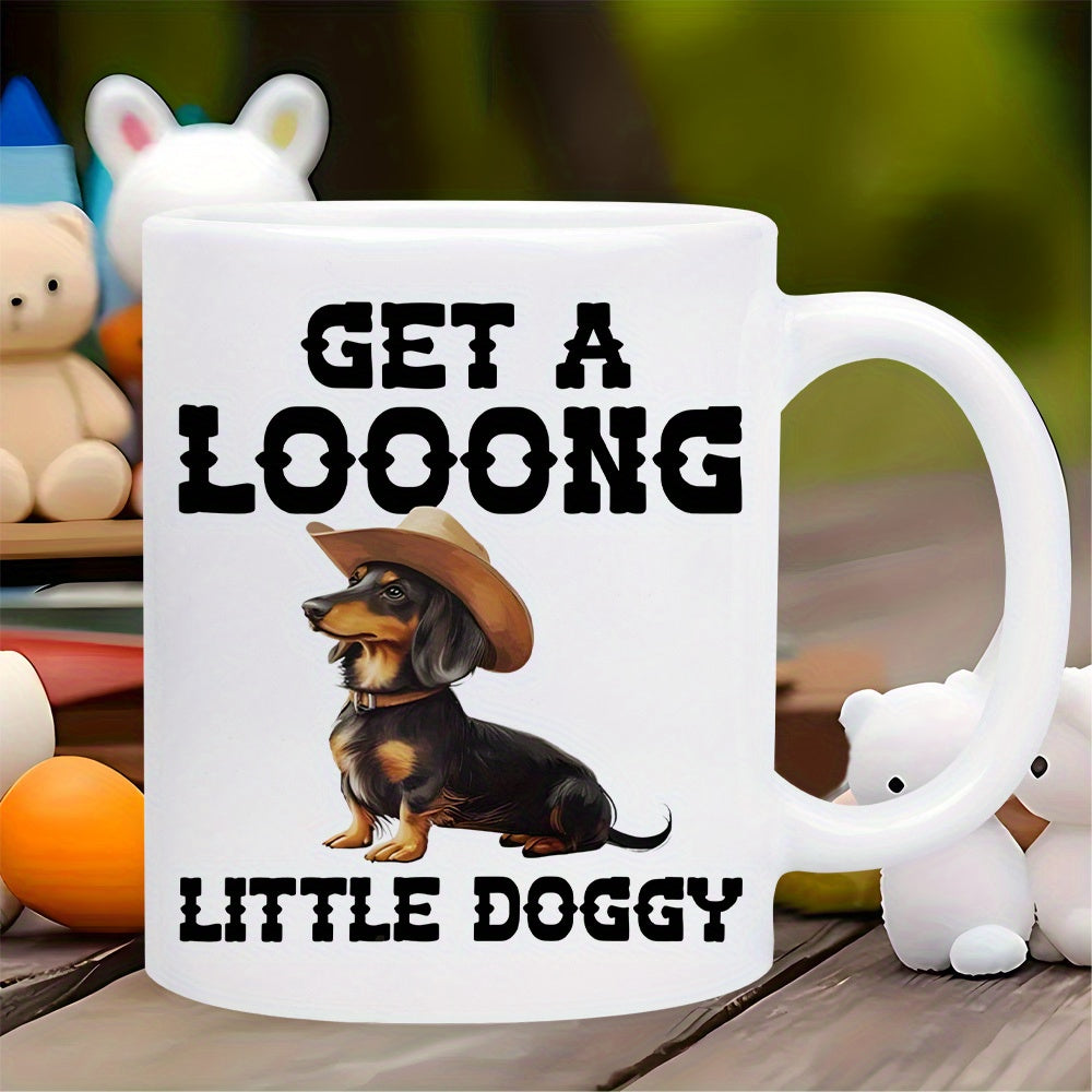 Tailorly White Ceramic 11 oz Mug - Get A Looong Little Doggy Adorable Small Breed Puppy Wearing A Western Brown Cowboy Hat Dachshund