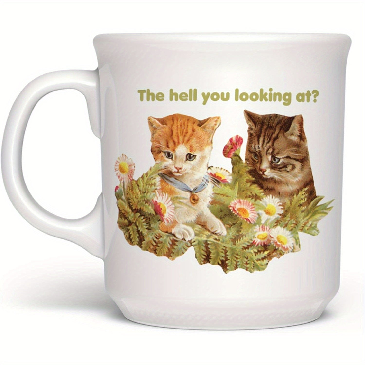 Tailorly White Ceramic 11 oz Mug - The Hell You Looking At Two Cute Kittens Sitting Among Flowers And Green Foliage Kittens