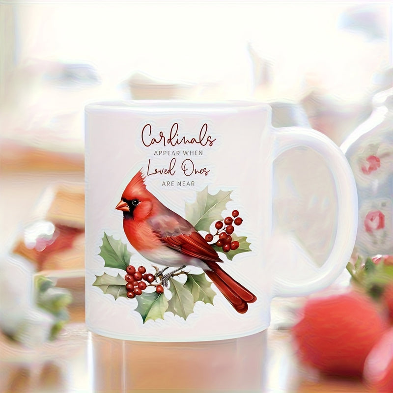 Tailorly White Ceramic 11 oz Mug - Cardinals Appear When Loved Ones Are Near Vivid Red Bird Perched On Green Holly Branch With Ripe Berries Cardinal