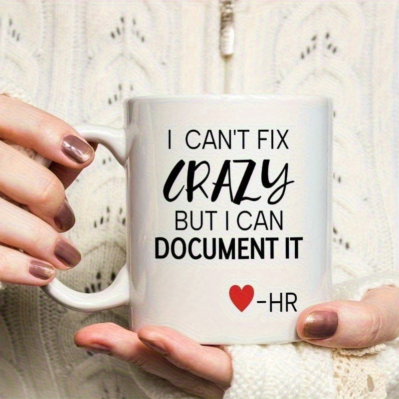 Tailorly White Ceramic 11 oz Mug - I Cant Fix Crazy But I Can Document It HR Simple Vibrant Red Heart Icon Below Meaningful Quote Text Design Mug