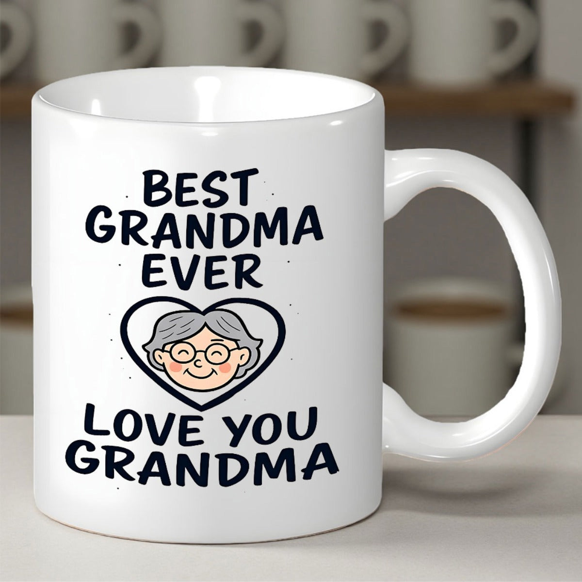 Tailorly White Ceramic 11 oz Mug - Best Grandma Ever Love You Grandma Smiling Cartoon Elderly Woman With Glasses Inside A Heart Outline Grandmother