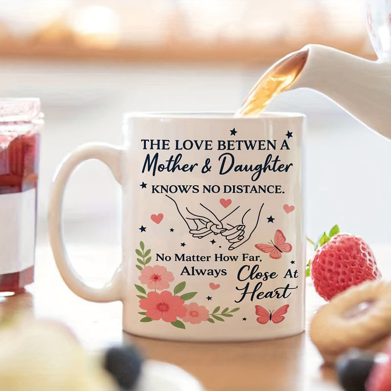 Tailorly White Ceramic 11 oz Mug - The Love Between A Mother Daughter Knows No Distance No Matter How Far Always Close At Heart Delicate Pinky Swear Hands