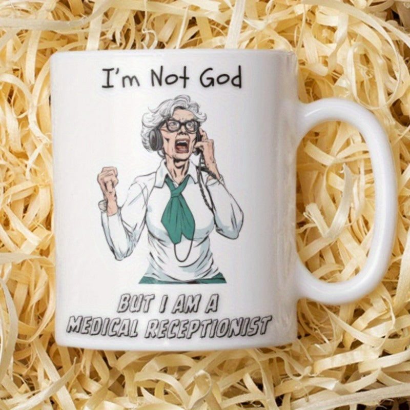 Tailorly White Ceramic 11 oz Mug - Im Not God But I Am A Medical Receptionist Angry Cartoon Senior Woman Shouting On Retro Style Phone Receptionist