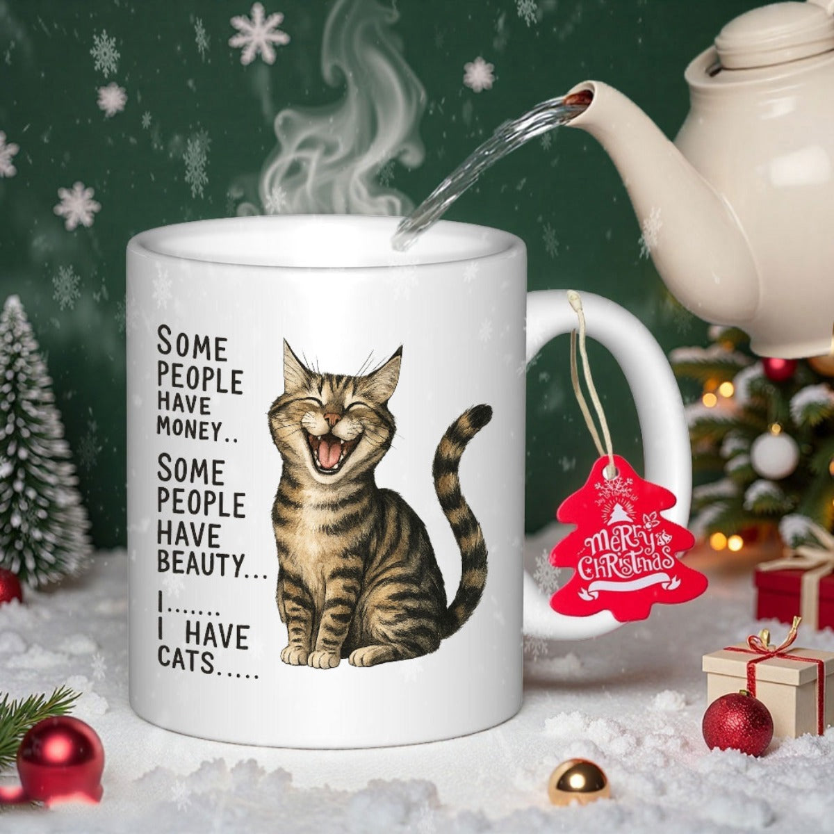 Tailorly White Ceramic 11 oz Mug - Some People Have Money Beauty I Have Cats Playful Tabby Laughing While Sitting Among Festive Christmas Decorations Cat