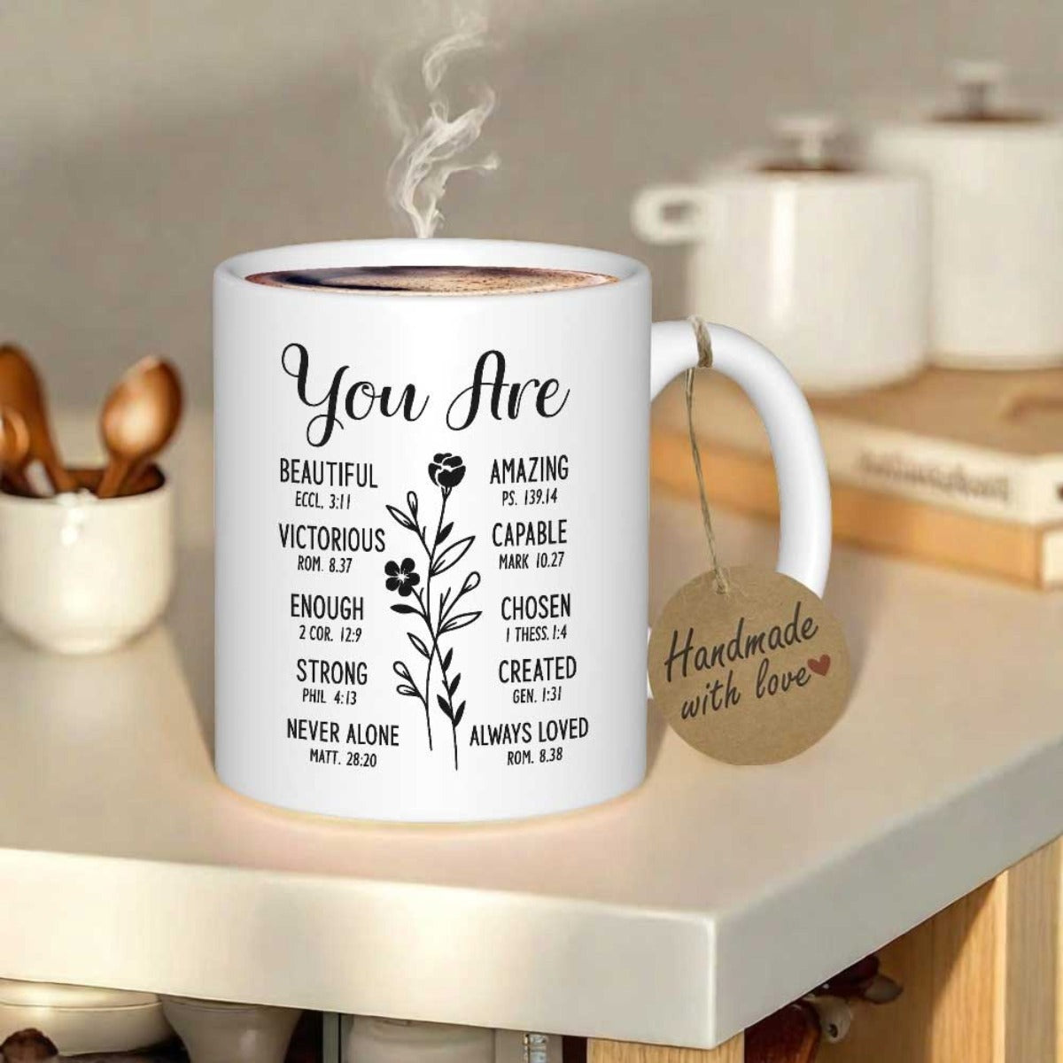 Tailorly White Ceramic 11 oz Mug - You Are Beautiful Amazing Victorious Capable Enough Chosen Strong Created Never Alone Always Loved Delicate Wildflower Stem With