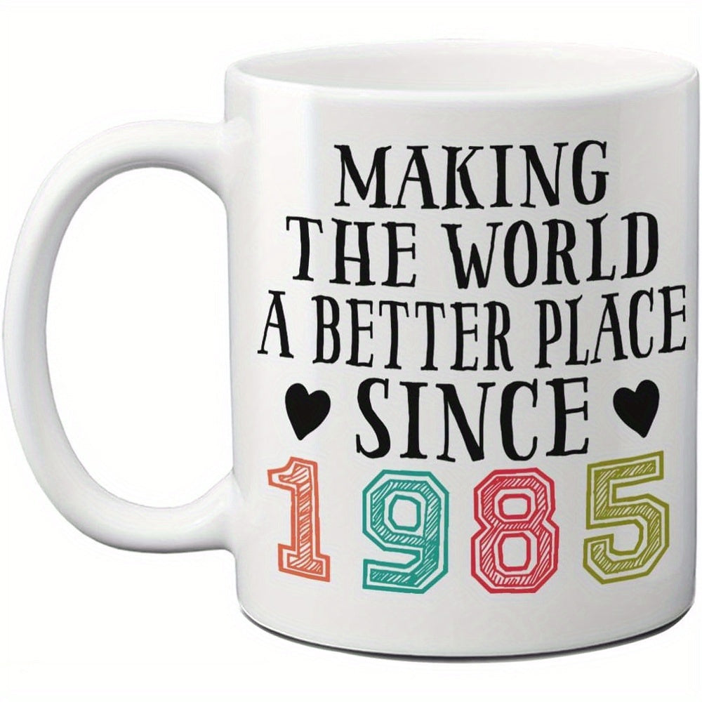 Tailorly White Ceramic 11 oz Mug - Making The World A Better Place Since 1985 Inspirational Birthday Typography Featuring Colorful Vintage Numbers And Small Hearts