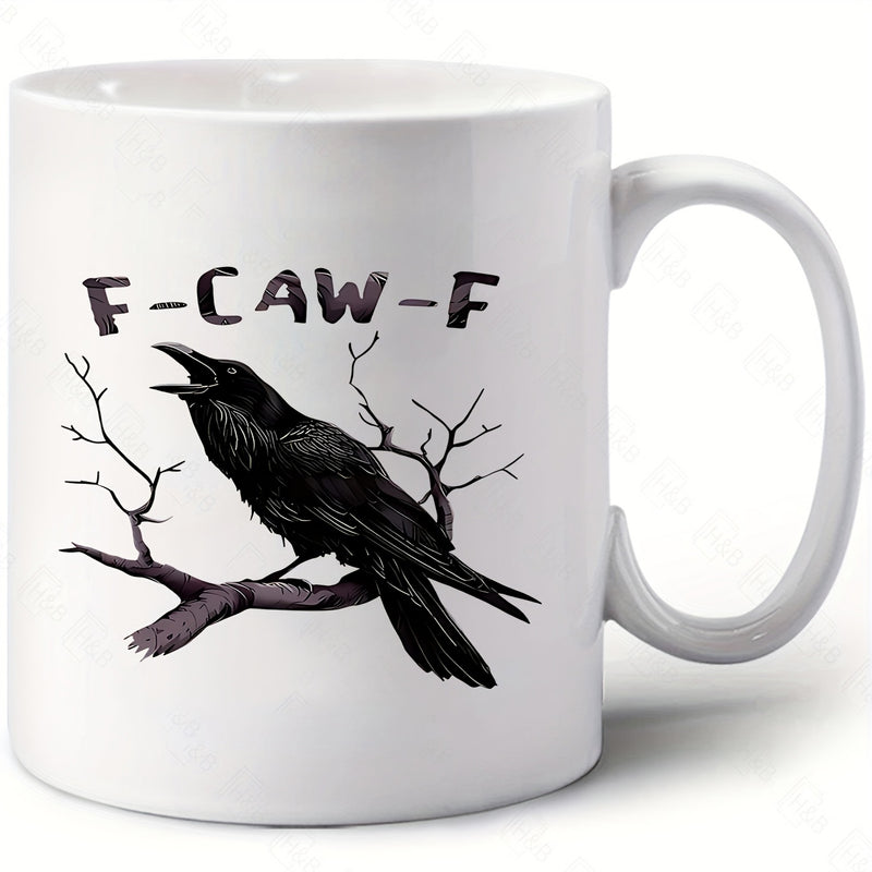 Tailorly White Ceramic 11 oz Mug - F Caw F Sitting On A Withered Branch With Dark Feathers And Sharp Beak Raven