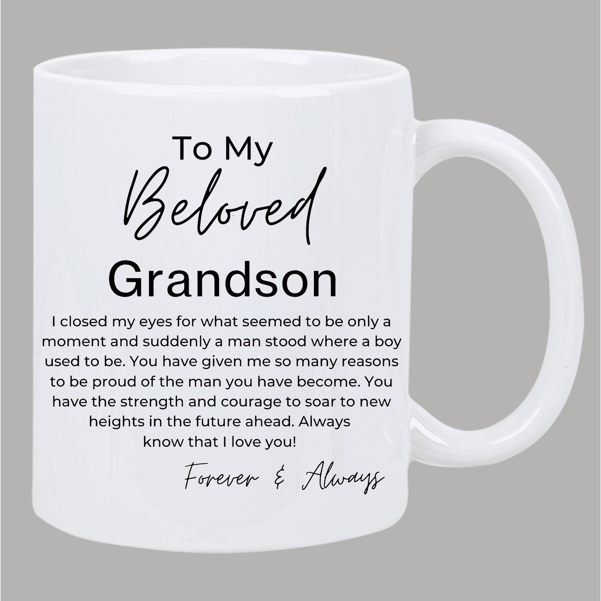 Tailorly White Ceramic 11 oz Mug - To My Beloved Grandson Clean White Minimalist Design With Elegant Script And Meaningful Quote Mug