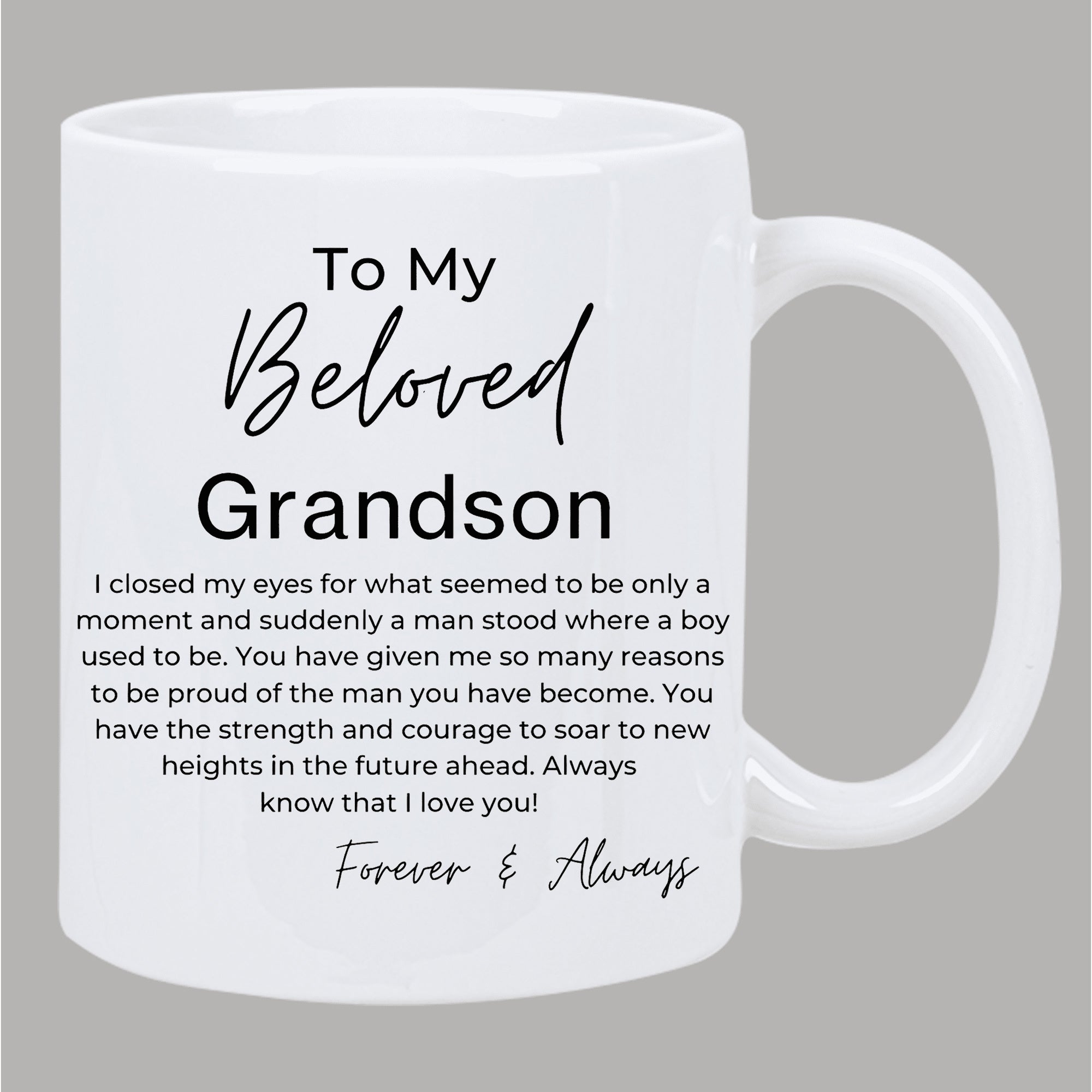 Tailorly White Ceramic 11 oz Mug - To My Beloved Grandson Clean White Minimalist Design With Elegant Script And Meaningful Quote Mug