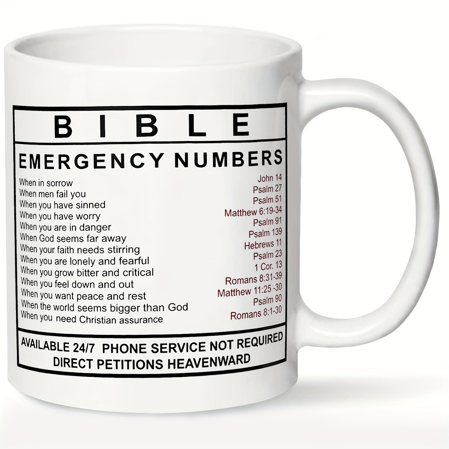 Tailorly White Ceramic 11 oz Mug - Bible Emergency Numbers Available 24 7 Phone Service Not Required Direct Petitions Heavenward Minimalist Black And White
