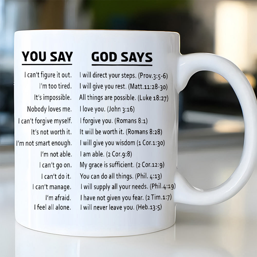 Tailorly White Ceramic 11 oz Mug - You Say God Says Minimalist Black Text Featuring Inspirational Holy Bible Verse Message