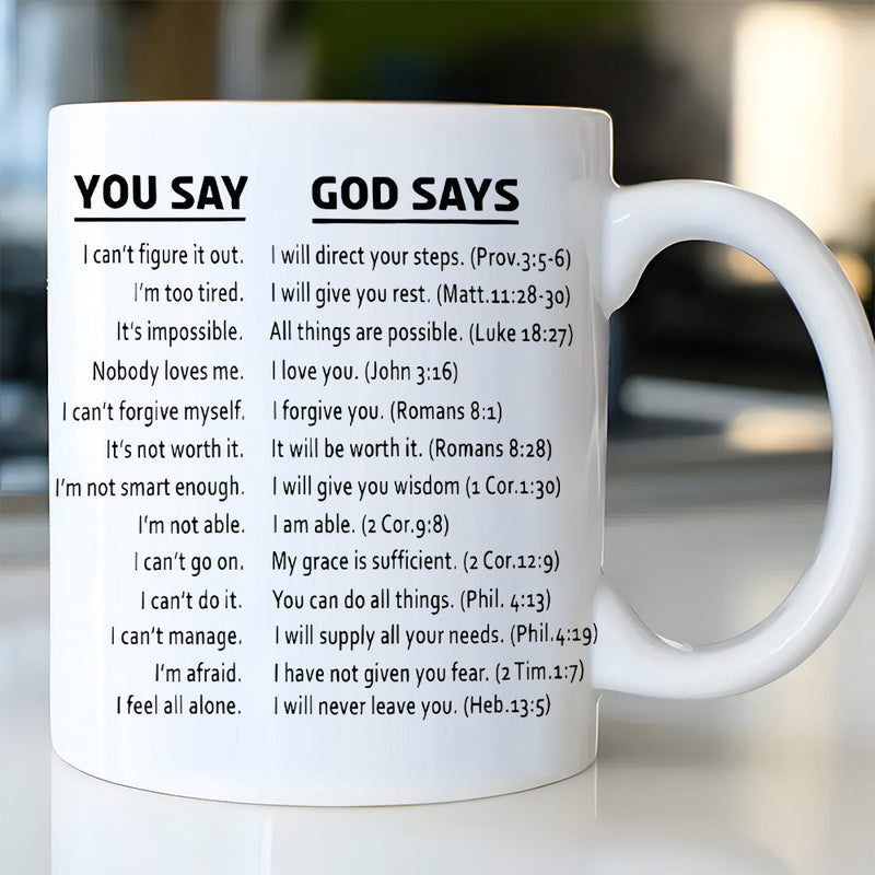 Tailorly White Ceramic 11 oz Mug - You Say God Says Minimalist Black Text Featuring Inspirational Holy Bible Verse Message