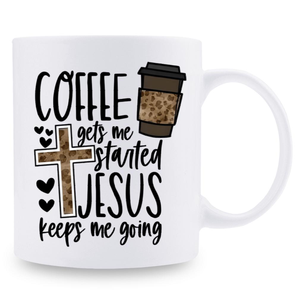 Tailorly White Ceramic 11 oz Mug - Coffee Gets Me Started Jesus Keeps Me Going Leopard Patterned Elements With Small Hearts And Coffee Cup Cross