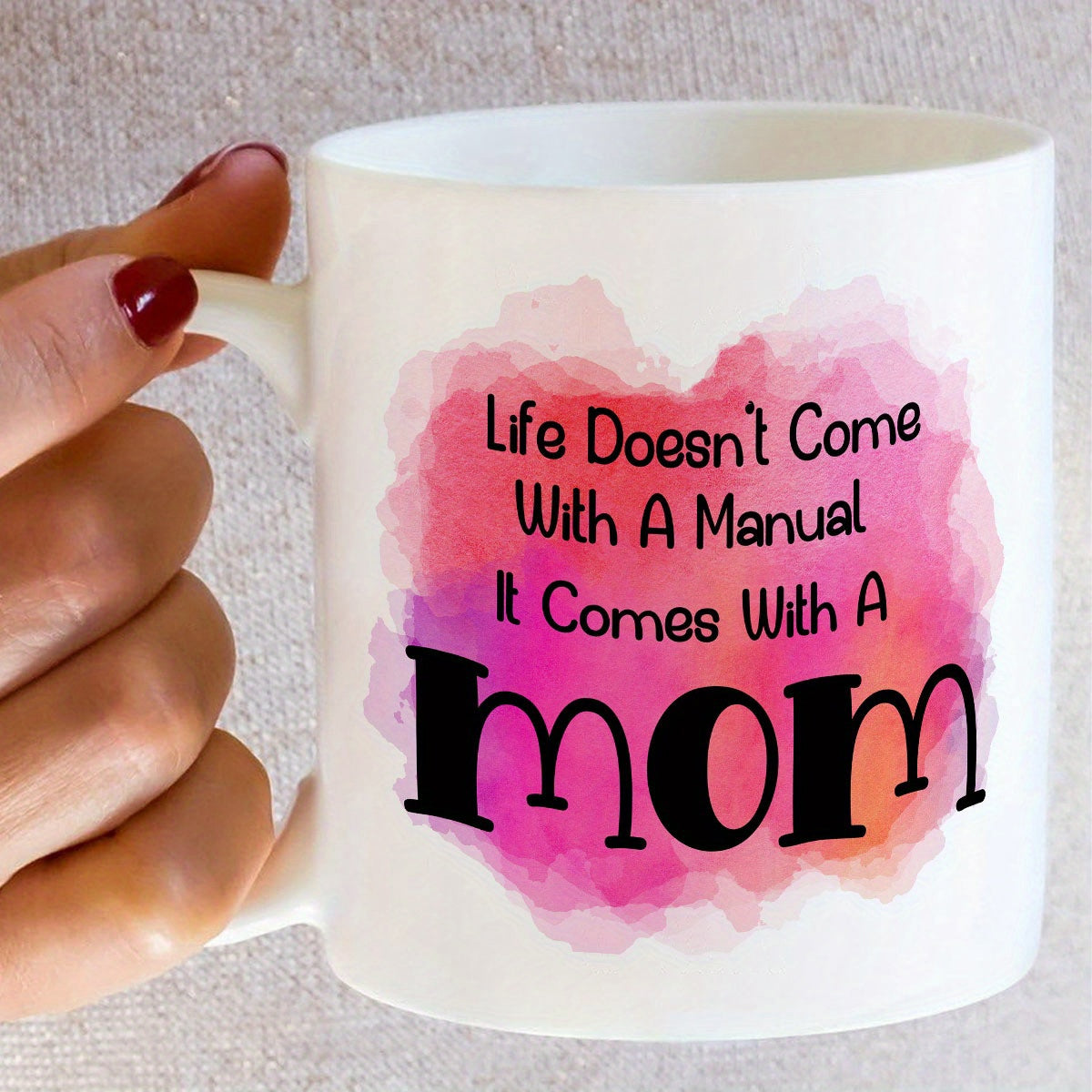 Tailorly White Ceramic 11 oz Mug - Life Doesn't Come With A Manual It Comes With A Mom Abstract Pink And Purple Vibrant Background Featuring Soft Artistic Colorful