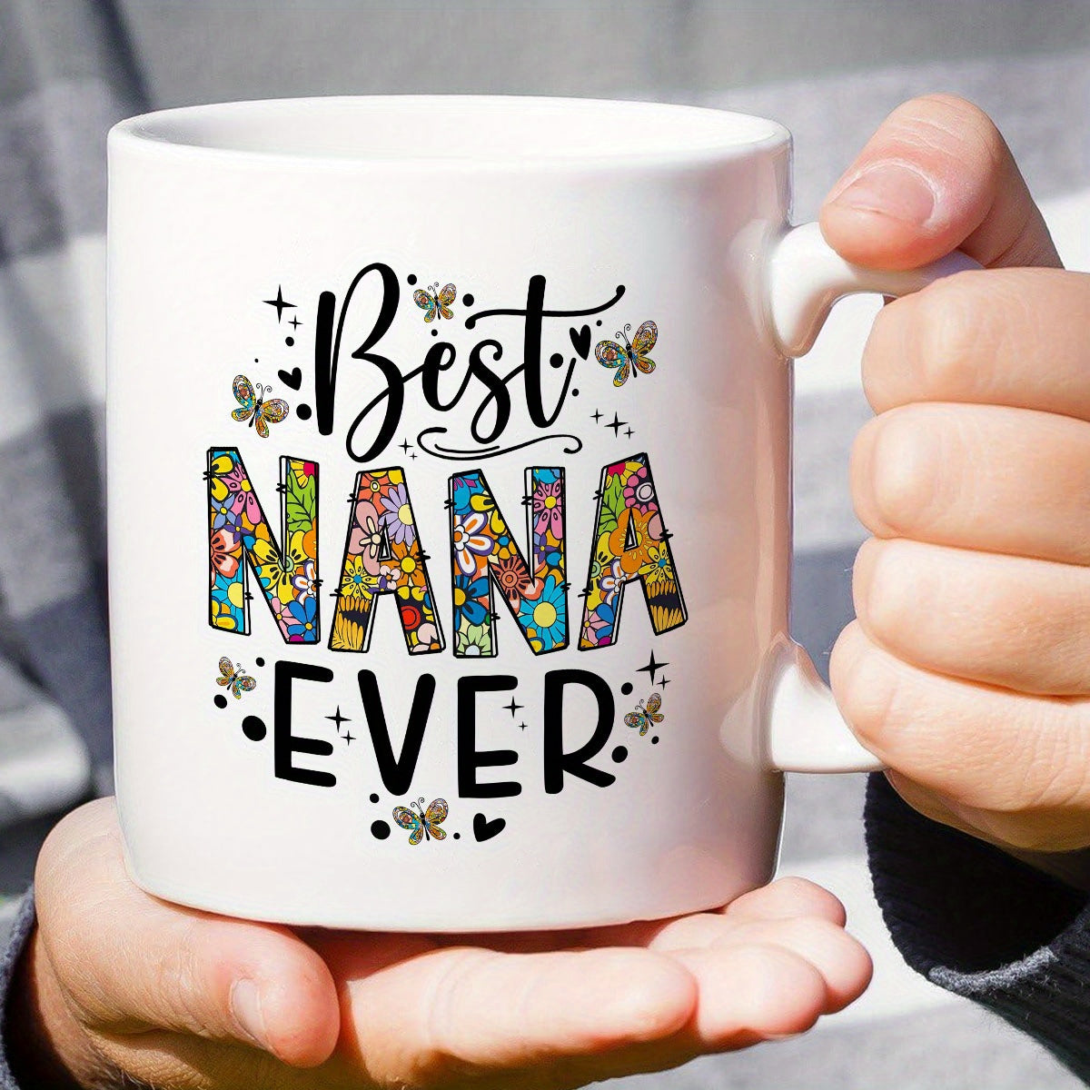 Tailorly White Ceramic 11 oz Mug - Best Nana Ever Colorful Floral Patterns Inside Bold Letters With Tiny Flying Hearts Butterflies