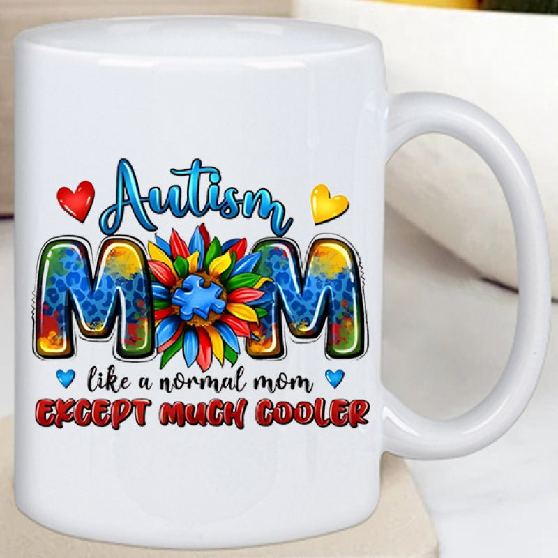 Tailorly White Ceramic 11 oz Mug - Autism Mom Like A Normal Mom Except Much Cooler Colorful Sunflower With Puzzle Piece Center Surrounded By Decorative Vibrant