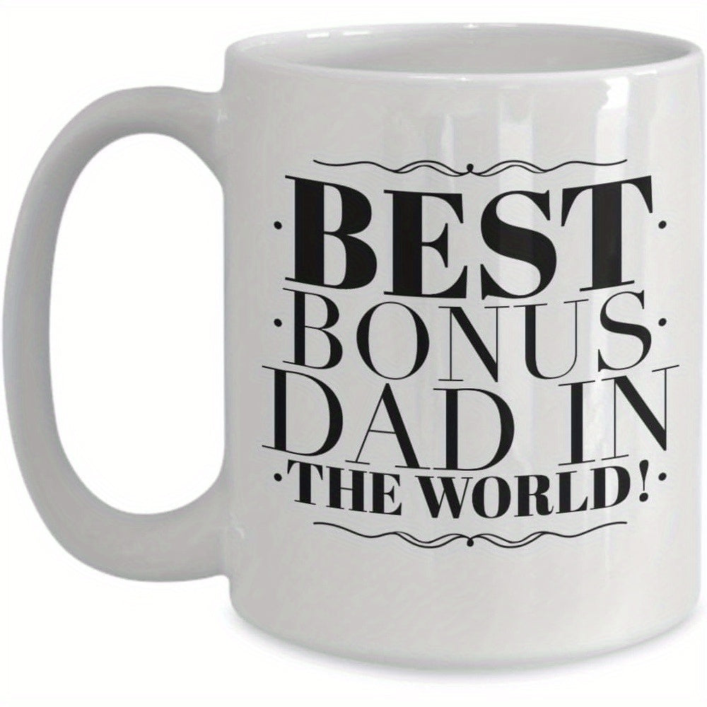 Tailorly White Ceramic 11 oz Mug - Best Bonus Dad In The World Elegant Black Decorative Lettering On A Minimalist Surface Mug