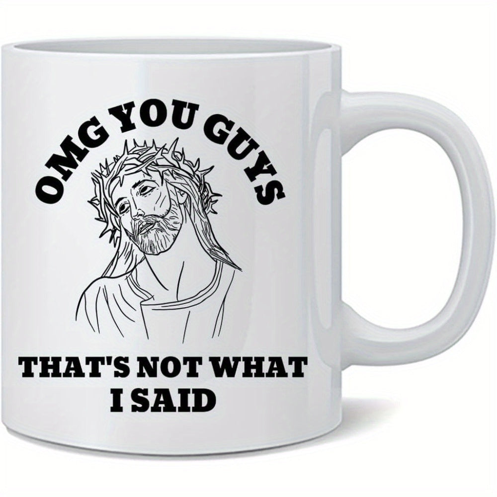 Tailorly White Ceramic 11 oz Mug - Omg You Guys Thats Not What I Said Classic Minimalist Line Art Portrait Wearing Crown Of Thorns Sacred Jesus