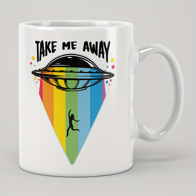 Tailorly White Ceramic 11 oz Mug - Take Me Away Vibrant Rainbow Beam Shining From Metallic Saucer Towards Human Silhouette Ufo