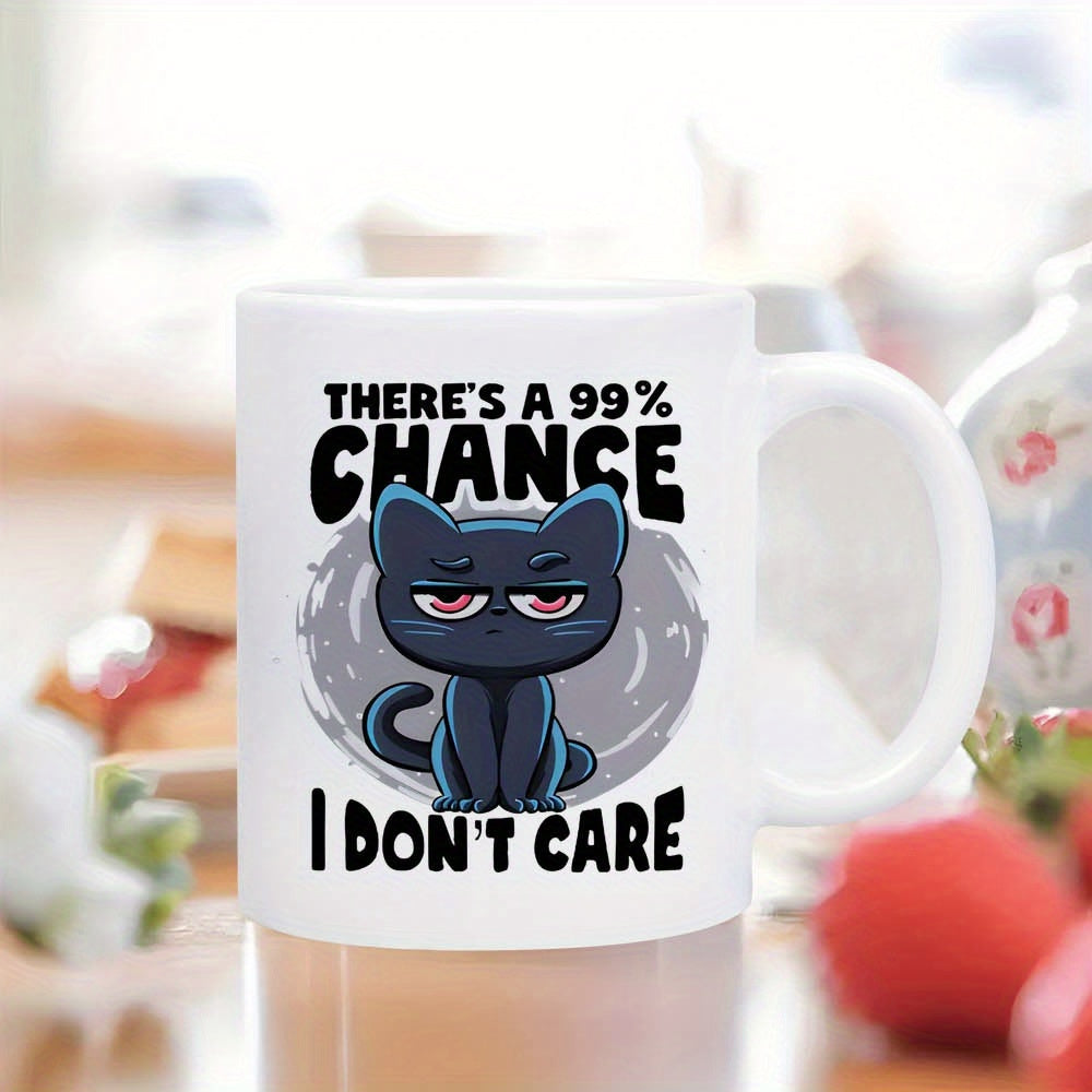Tailorly White Ceramic 11 oz Mug - Theres A 99 Percent Chance I Dont Care Grumpy Sitting Black Feline With Bored Eyes Against Circular Splatter Background Cat