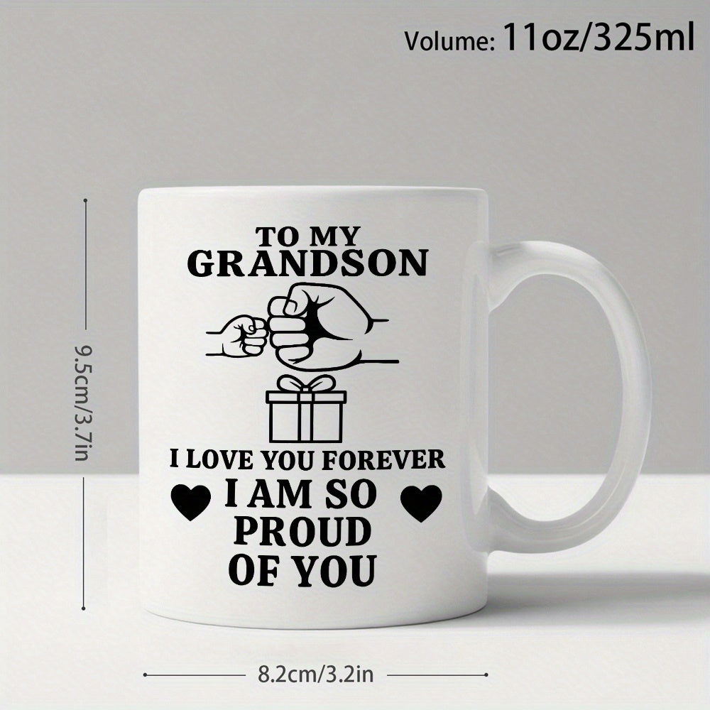 Tailorly White Ceramic 11 oz Mug - To My Grandson I Love You Forever I Am So Proud Of You Heartfelt Family Connection Between Adult And Child Sharing A Fist Bump