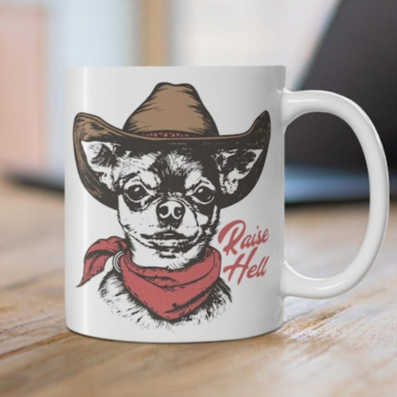 Tailorly White Ceramic 11 oz Mug - Raise Hell Rustic Brown Cowboy Hat With Red Scarf Wearing Chihuahua