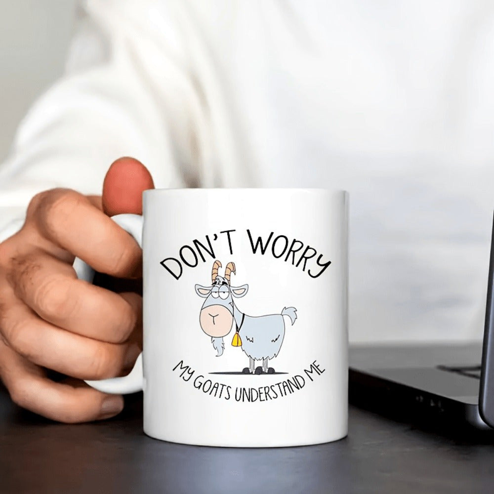 Tailorly White Ceramic 11 oz Mug - Don't Worry My Goats Understand Me Funny Cartoon Animal With Small Yellow Bell Wearing A Collar Goat