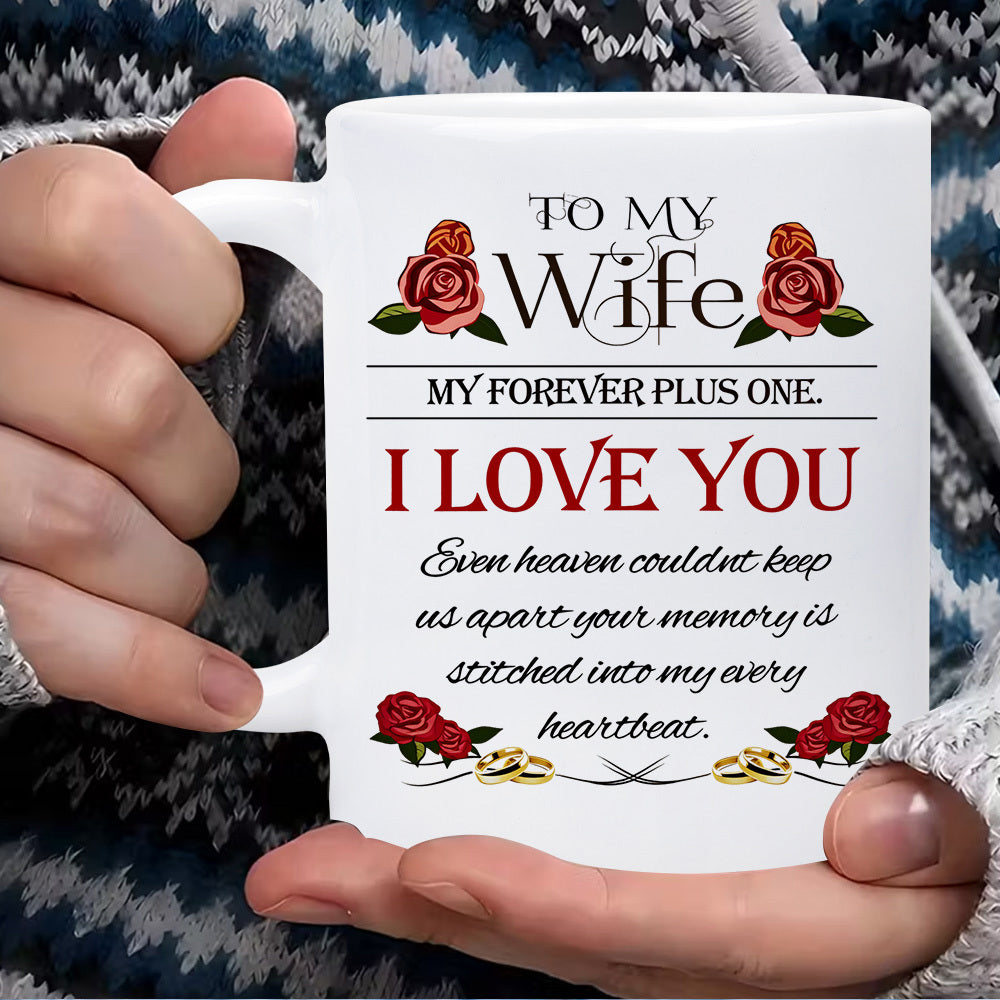 Tailorly White Ceramic 11 oz Mug - To My Wife My Forever Plus One I Love You Elegant Red Blooming Roses And Golden Intertwined Wedding Bands Roses