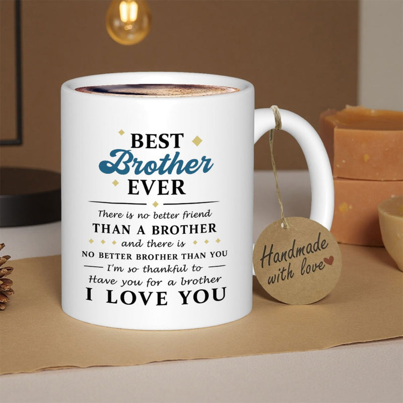 Tailorly White Ceramic 11 oz Mug - Best Brother Ever I Love You Minimalist Black Typography With Golden Sparkles On Polished Ceramic Mug