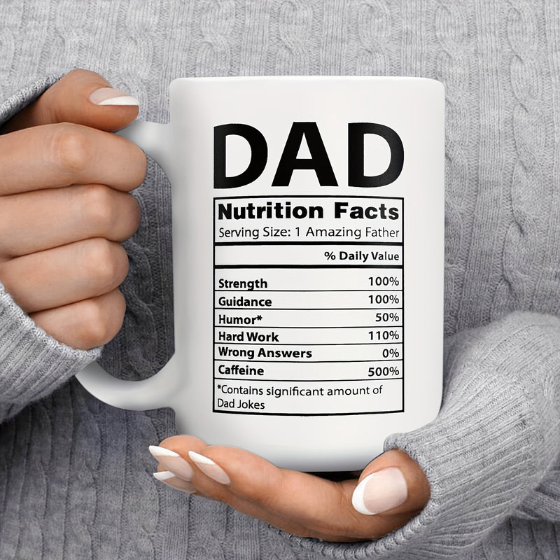 Tailorly White Ceramic 11 oz Mug - Dad Nutrition Facts Bold Black Minimalist Font Displaying Humorous Fatherly Information Panel Label
