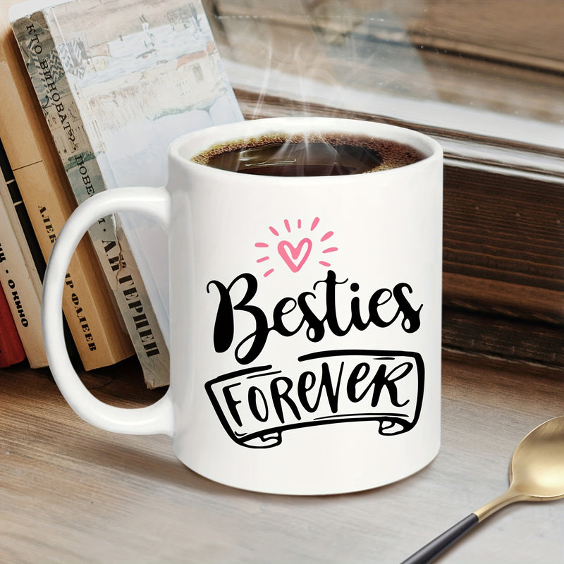Tailorly White Ceramic 11 oz Mug - Besties Forever Radiant Pink Heart Shining Above Bold Stylized Decorative Script Text Heart