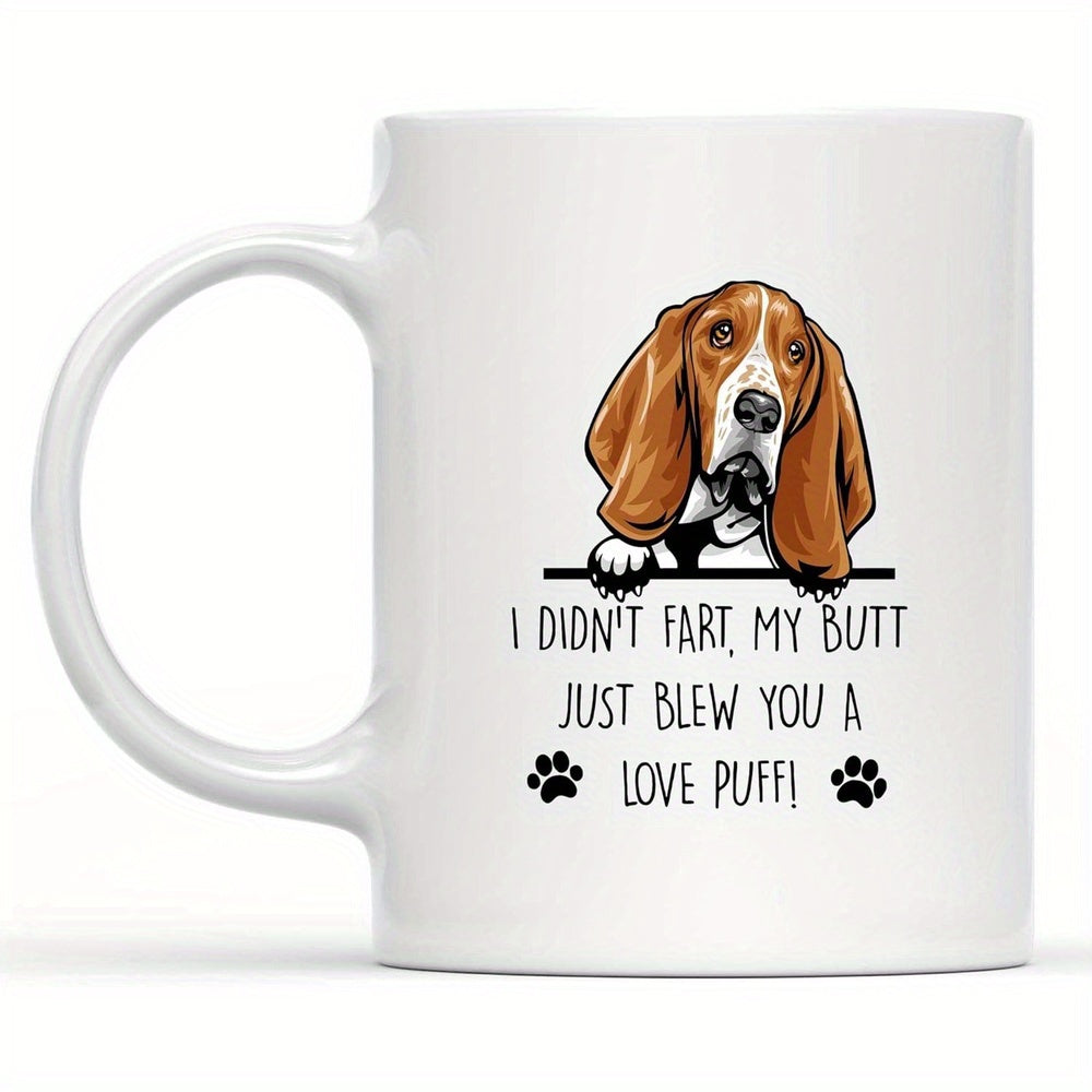 Tailorly White Ceramic 11 oz Mug - I Didnt Fart My Butt Just Blew You A Love Puff Cute Brown And White Dog Peeking Over A Solid Black Line Basset Hound