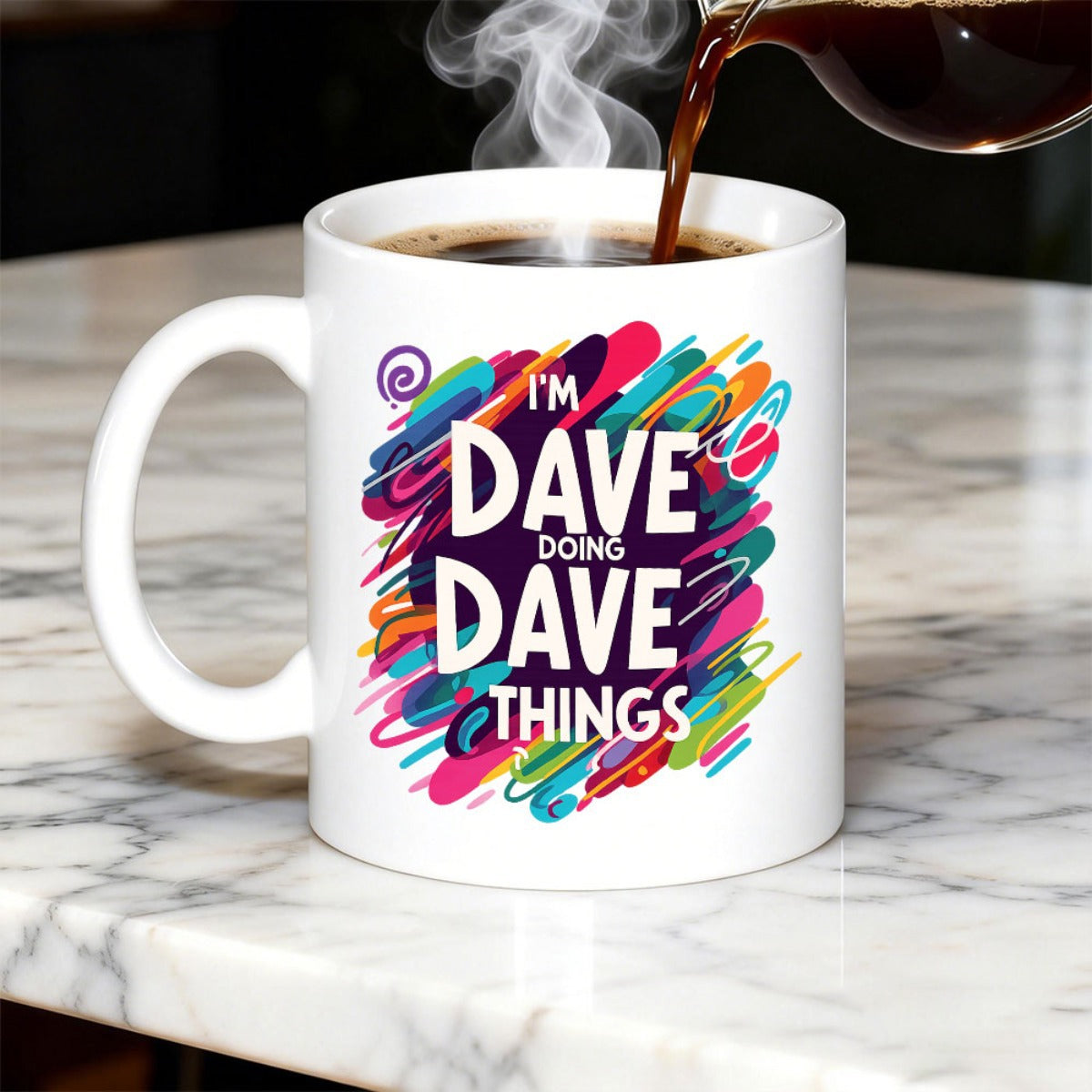 Tailorly White Ceramic 11 oz Mug - Im Dave Doing Dave Things Vibrant Multi Colored Abstract Paint Splashes In Artistic Dynamic Swirls Mug