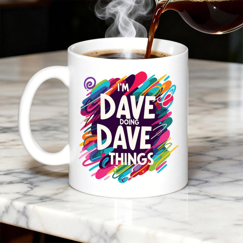 Tailorly White Ceramic 11 oz Mug - Im Dave Doing Dave Things Vibrant Multi Colored Abstract Paint Splashes In Artistic Dynamic Swirls Mug