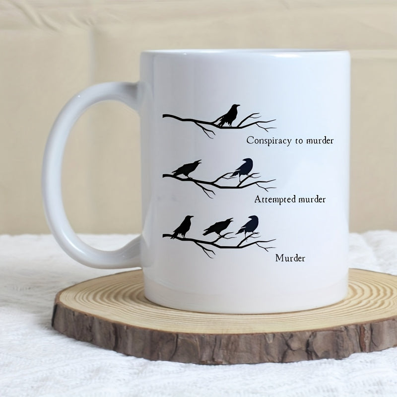 Tailorly White Ceramic 11 oz Mug - Conspiracy To Murder Attempted Murder Murder Black Silhouettes Of Crows Perched On Bare Winter Tree Branches Crow