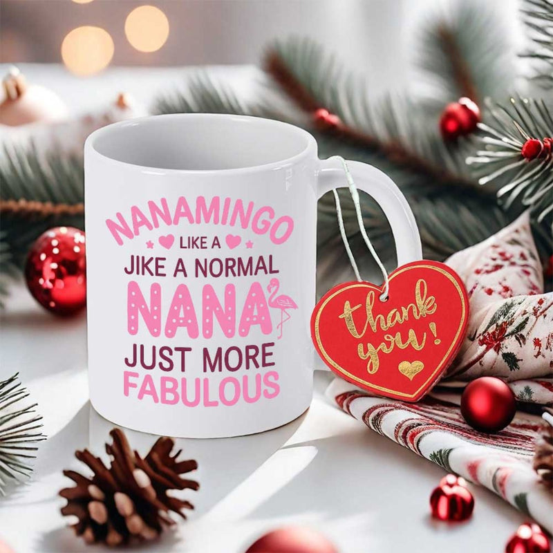 Tailorly White Ceramic 11 oz Mug - Nanamingo Like A Jike A Normal Nana Just More Fabulous Thank You Elegant Pink Flamingo Silhouette With Heart Details On