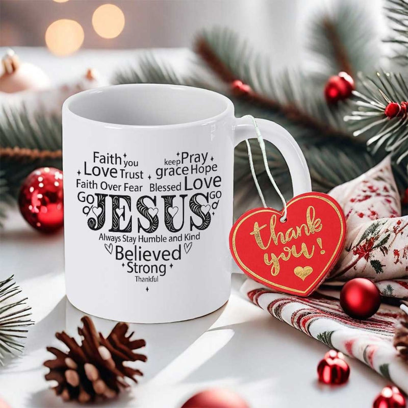 Tailorly White Ceramic 11 oz Mug - Faith Love Trust Pray Grace Hope Faith Over Fear Blessed Jesus Always Stay Humble And Kind Believed Strong Inspirational