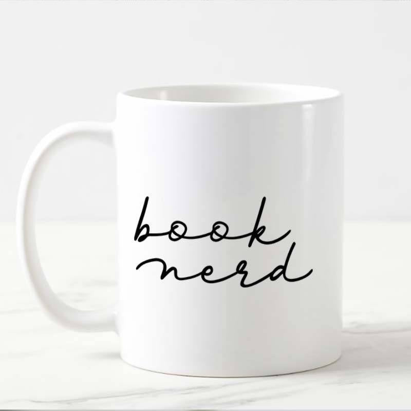 Tailorly White Ceramic 11 oz Mug - Book Nerd Simple Elegant Hand Written Script Text On A Minimalist