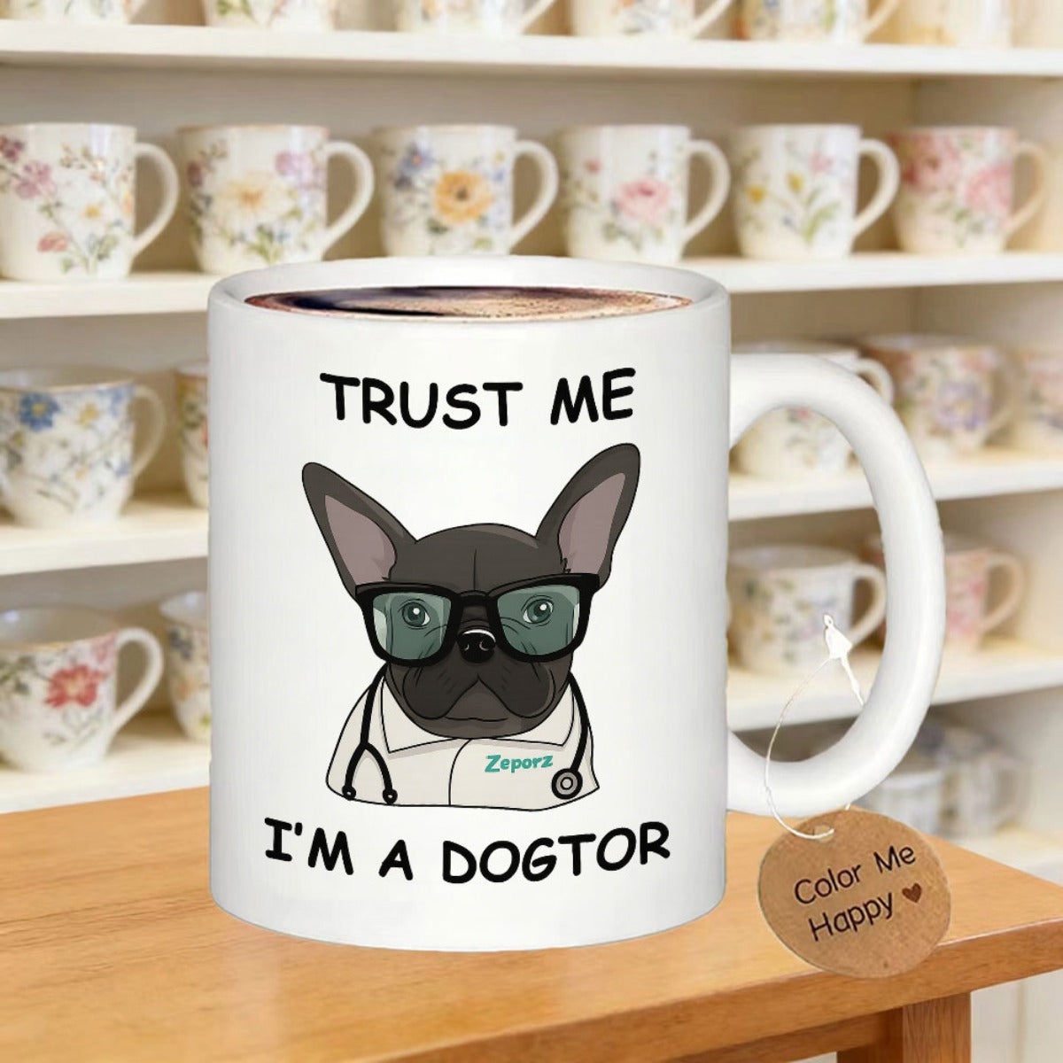 Tailorly White Ceramic 11 oz Mug - Trust Me Im A Dogtor Smart French Bulldog Wearing Glasses And A White Medical Uniform Dog
