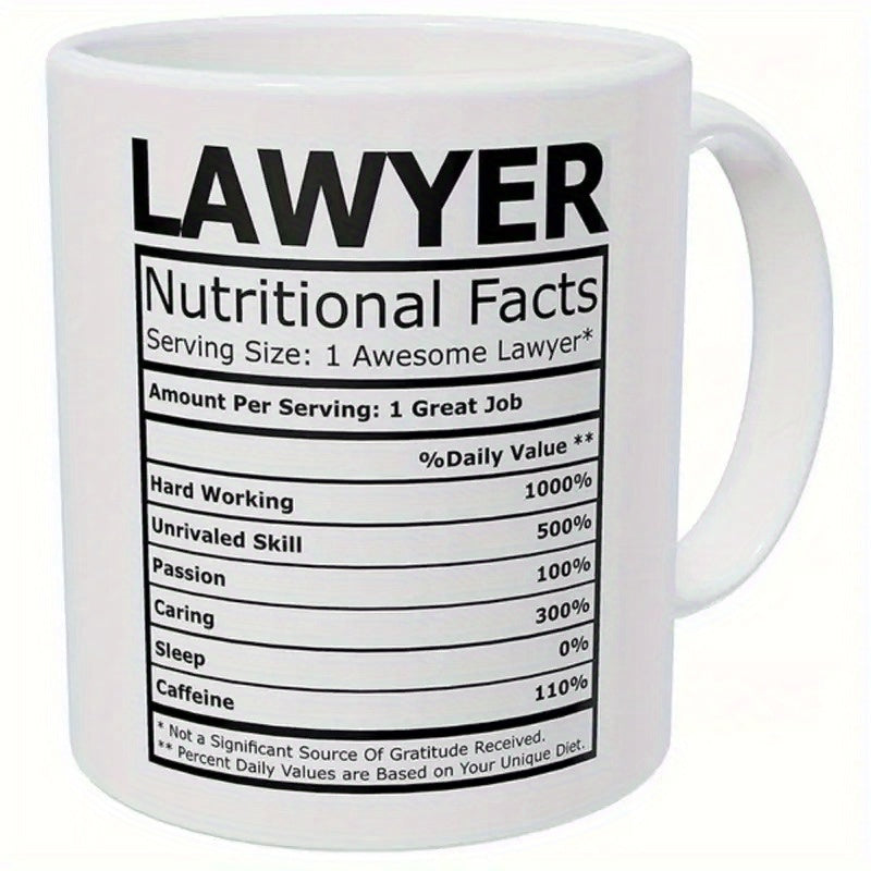 Tailorly White Ceramic 11 oz Mug - Lawyer Nutritional Facts Detailed Nutritional Information Label Showcasing Professional Characteristics And Daily Values Label