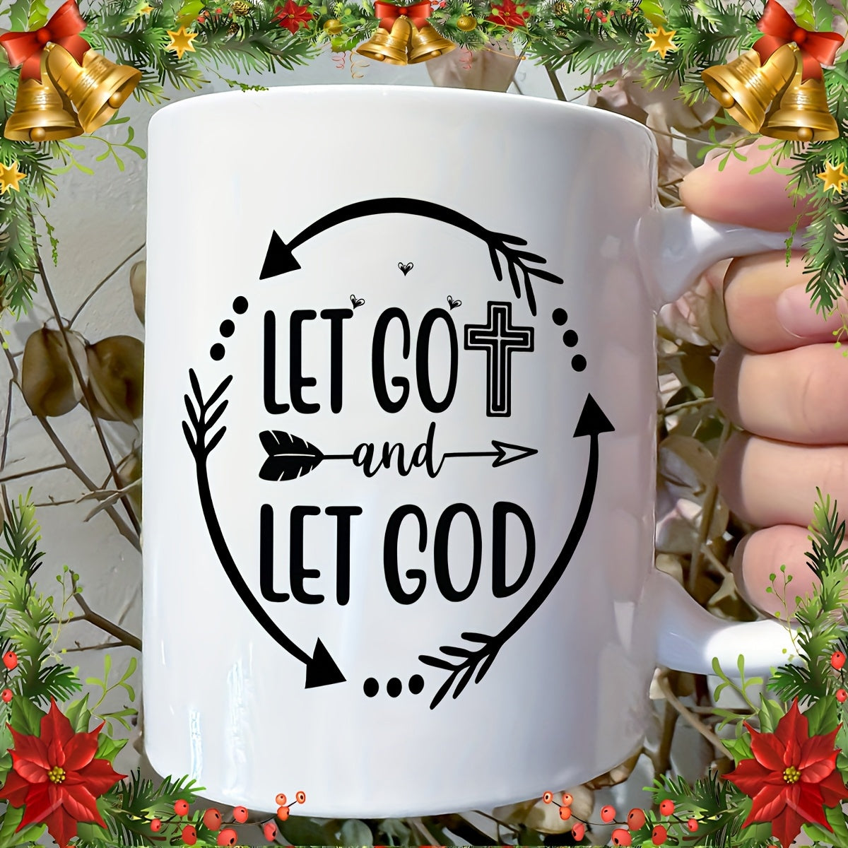 Tailorly White Ceramic 11 oz Mug - Let Go And Let God Circular Arrow Frame With Religious Heart Arrow Elements Cross