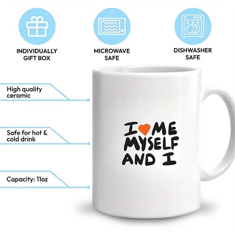 Tailorly White Ceramic 11 oz Mug - I Me Myself And I Bold Handwritten Black Letters With Vibrant Minimalist Orange Heart