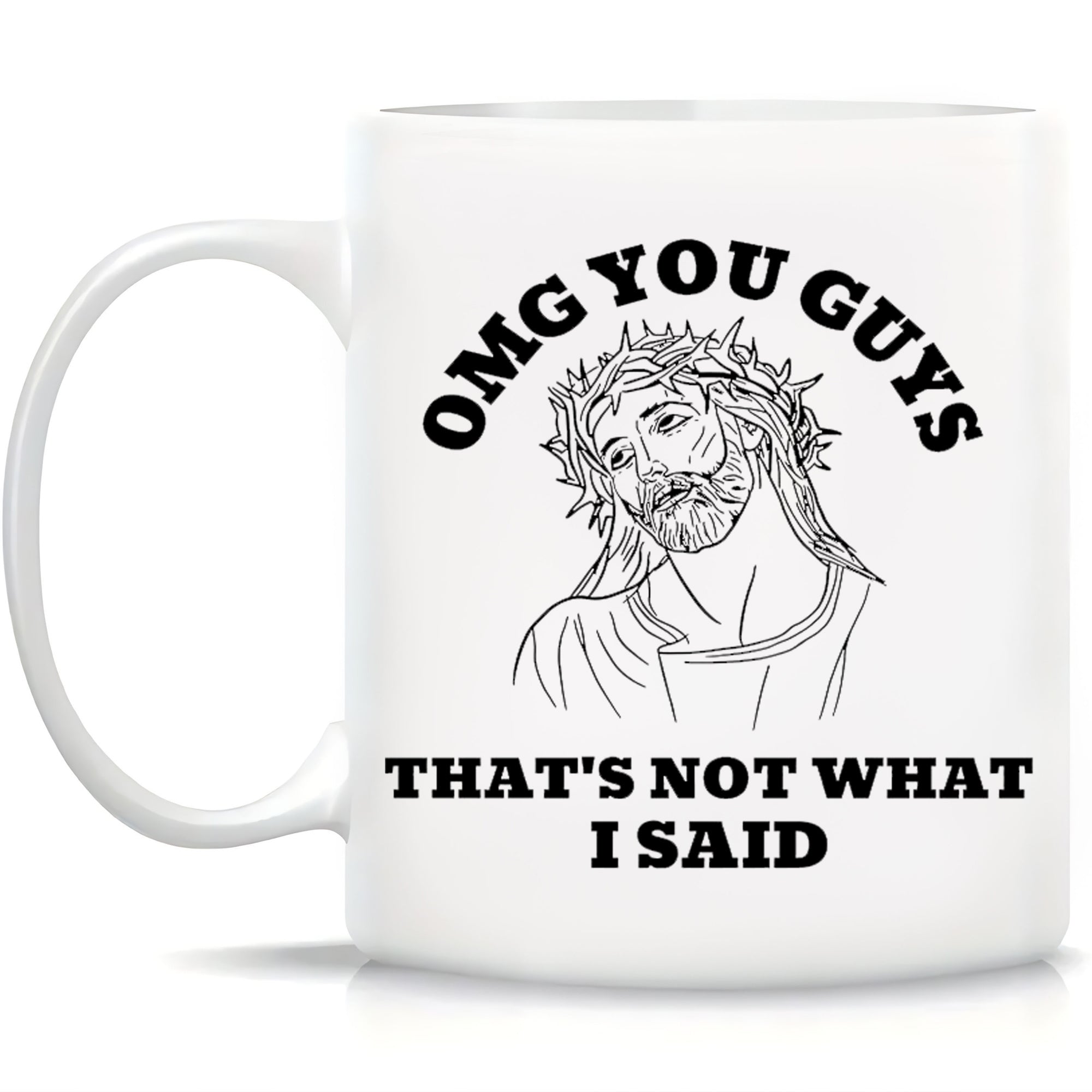Tailorly White Ceramic 11 oz Mug - Omg You Guys Thats Not What I Said Minimalist Black Line Art Drawing Depicting A Religious Icon Suffering Jesus