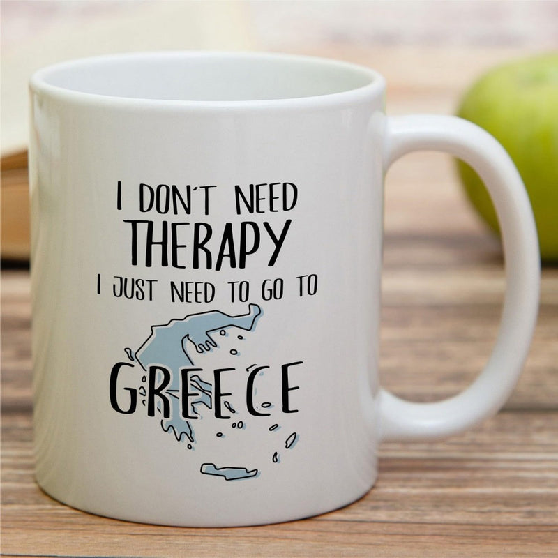 Tailorly White Ceramic 11 oz Mug - I Don't Need Therapy I Just Need To Go To Greece Simplified Minimalist Blue Outline Silhouette Of Greece Featuring Small