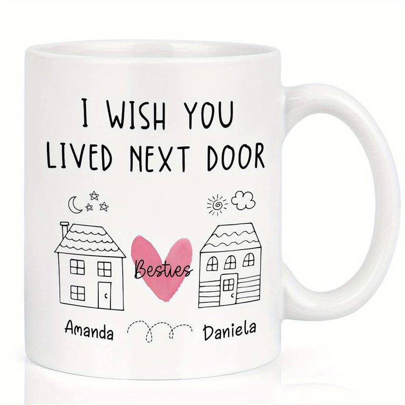 Tailorly White Ceramic 11 oz Mug - I Wish You Lived Next Door Besties Amanda Daniela Minimalist Hand Drawn Houses Featuring A Pink Heart Between Them House