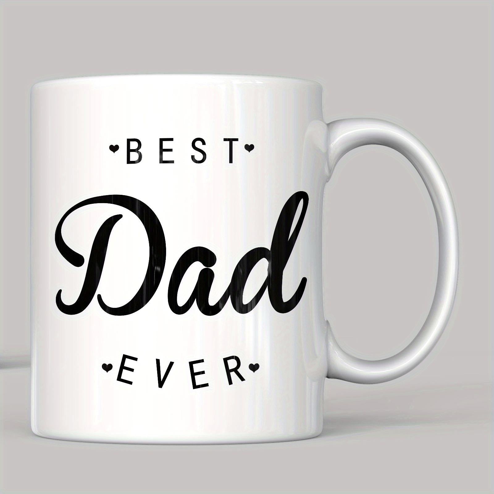 Tailorly White Ceramic 11 oz Mug - Best Dad Ever Elegant Script Typography Surrounded By Small Decorative Heart Icons Mug