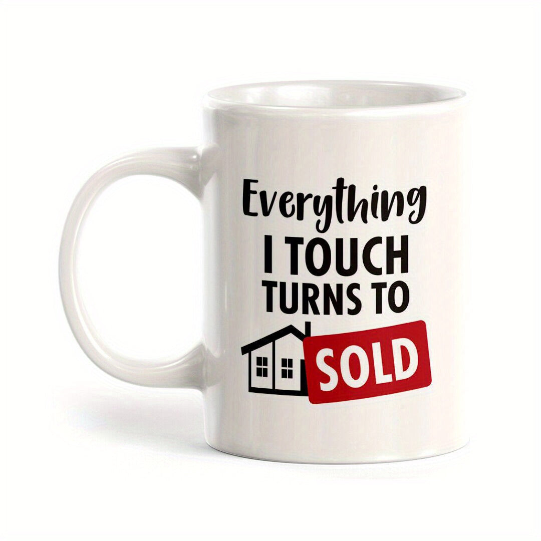 Tailorly White Ceramic 11 oz Mug - Everything I Touch Turns To Sold Minimalist Black Line House Silhouette With Vibrant Red Sold Banner House