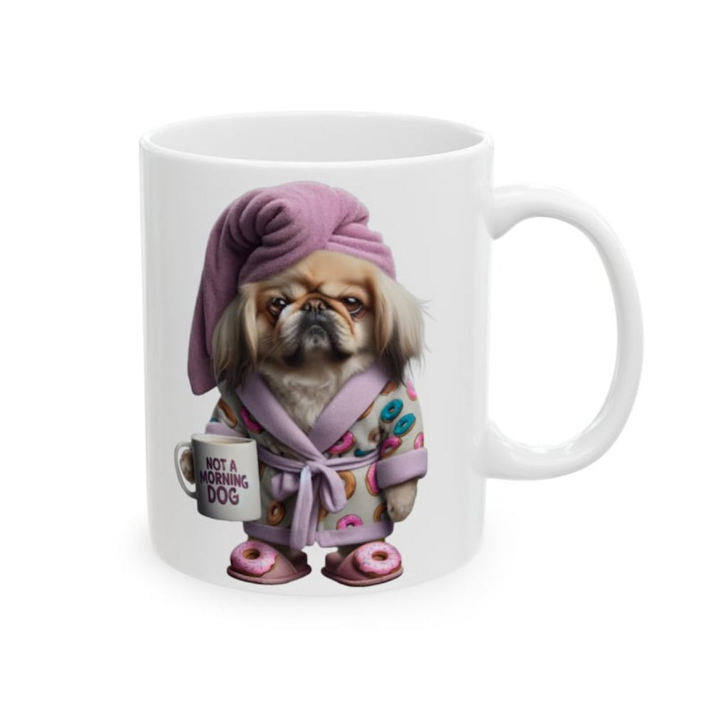 Tailorly White Ceramic 11 oz Mug - Not A Morning Dog Sleepy Grumpy Pekingese Wearing Pink Bathrobe And Towel Holding Coffee Mug Dog