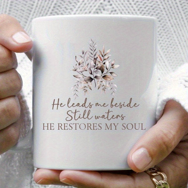 Tailorly White Ceramic 11 oz Mug - He Leads Me Beside Still Waters He Restores My Soul Elegant Earthy Botanical Stems With Muted Leaves In Soft Tones Foliage
