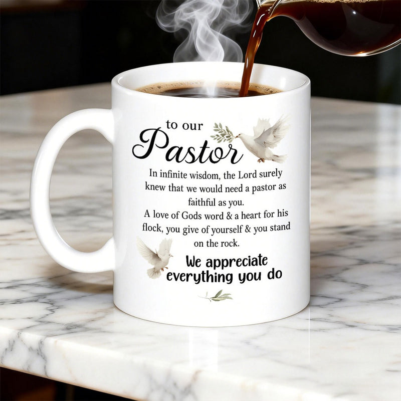 Tailorly White Ceramic 11 oz Mug - To Our Pastor We Appreciate Everything You Do Elegant White Doves With Olive Branches Flying In The Peaceful Sky Mug